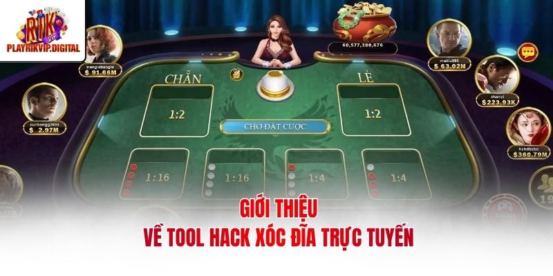 Giới thiệu về tool hack xóc đĩa trực tuyến